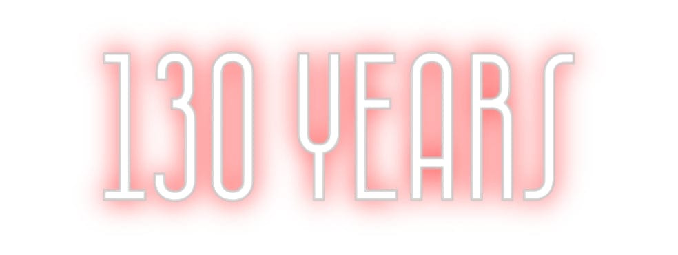 Design Your Own Sign 130 Years