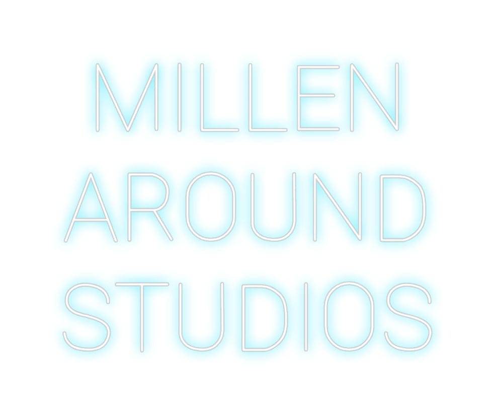 Design Your Own Sign MILLEN
AROUN...