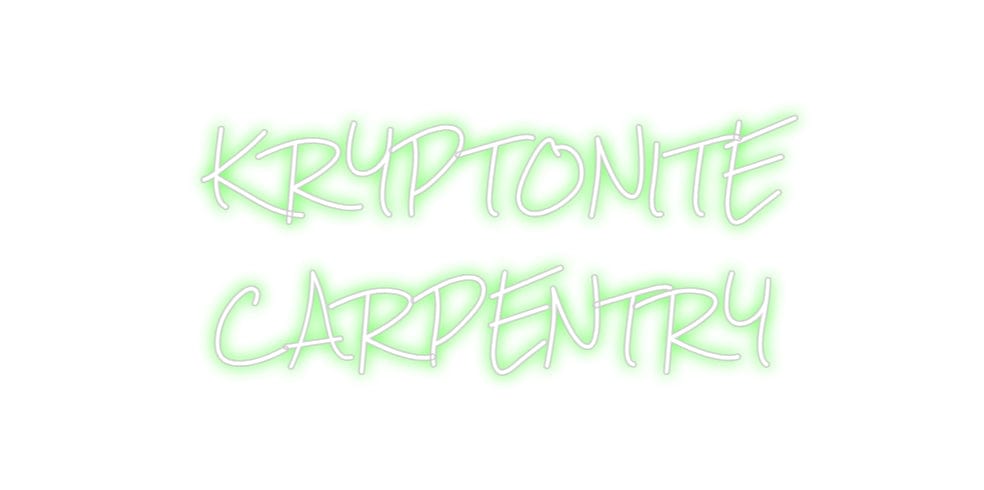 Design Your Own Sign KRYPTONITE
...