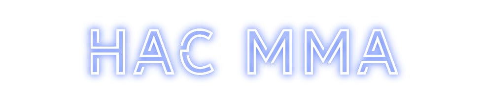 Design Your Own Sign HAC MMA