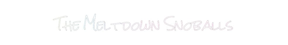 Design Your Own Sign The Meltdown ...