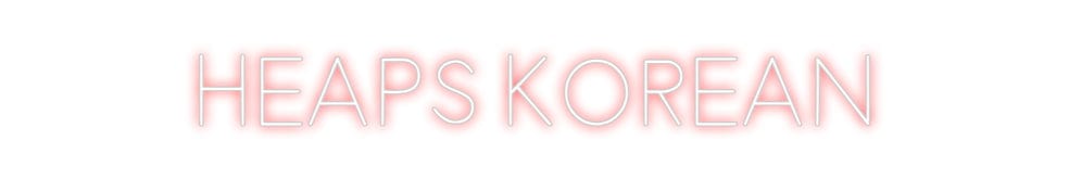 Design Your Own Sign HEAPS KOREAN