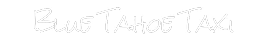 Design Your Own Sign Blue Tahoe Taxi