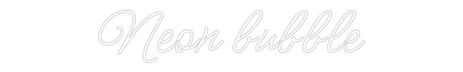 Design Your Own Sign Neon bubble