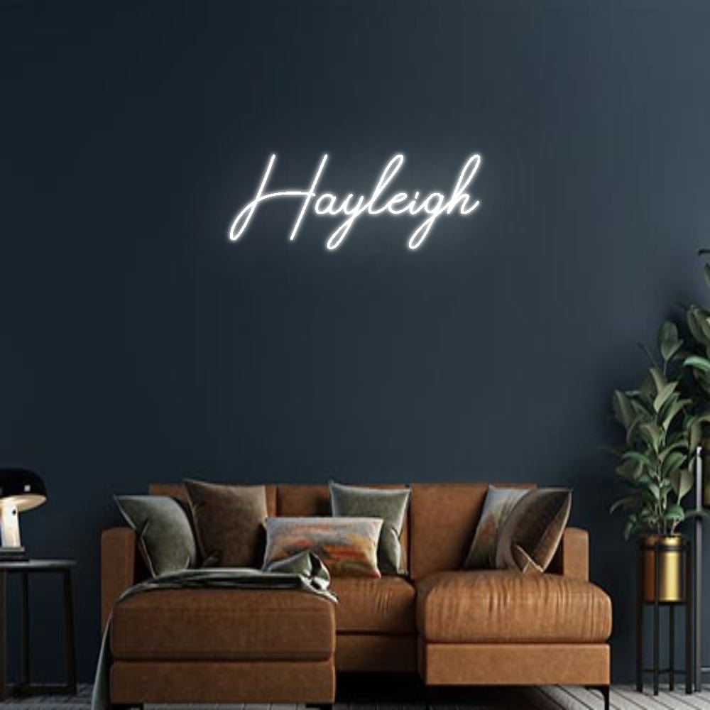 Design Your Own Sign Hayleigh