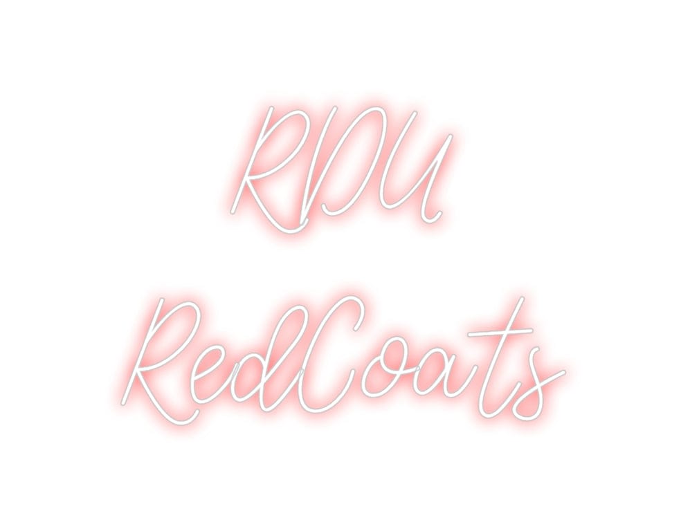 Design Your Own Sign RDU
RedCoats