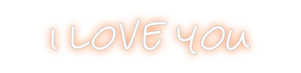 Design Your Own Sign i love you