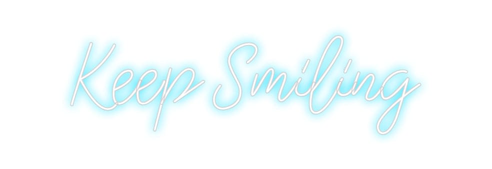 Design Your Own Sign Keep Smiling