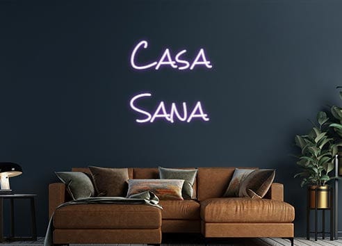 Design Your Own Sign Casa
Sana