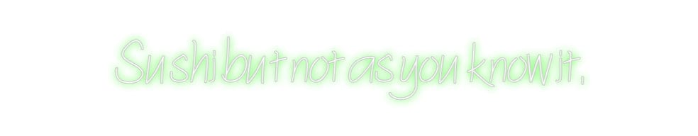 Design Your Own Sign Sushi but not...