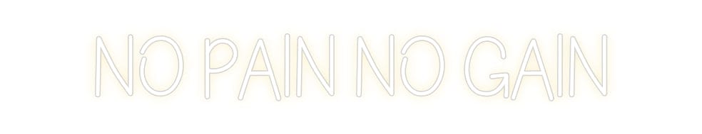 Design Your Own Sign no pain no gain