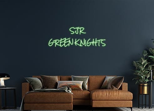 Design Your Own Sign SJR
GREEN K...