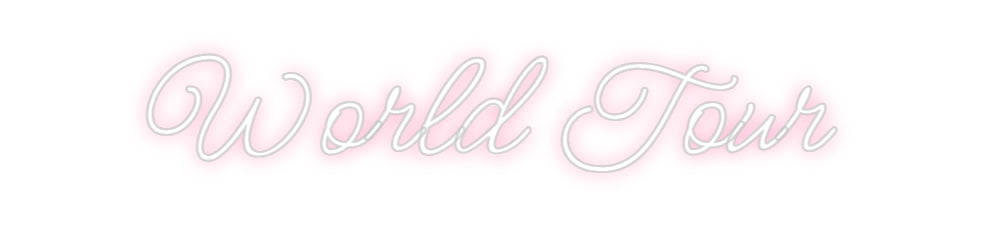 Design Your Own Sign World Tour