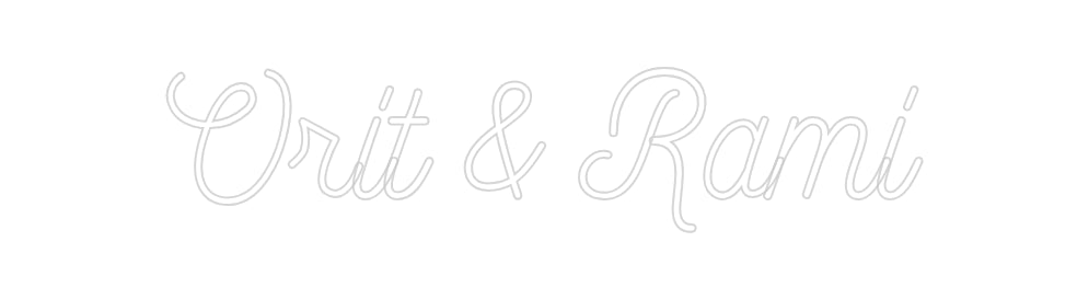 Design Your Own Sign Orit & Rami