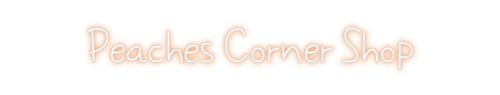 Design Your Own Sign Peaches Corne...