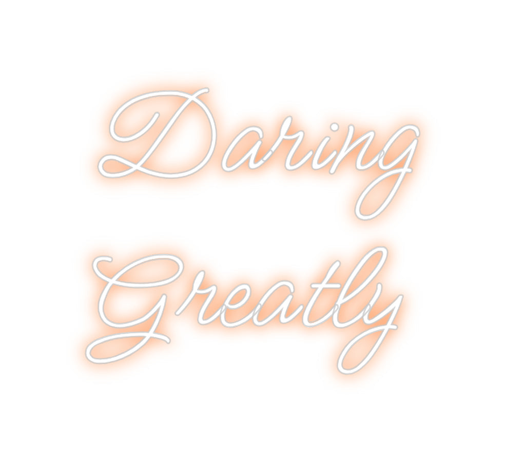 Design Your Own Sign Daring
Grea...