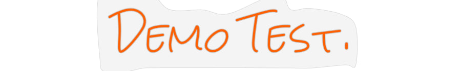 Design Your Own Sign Demo Test.