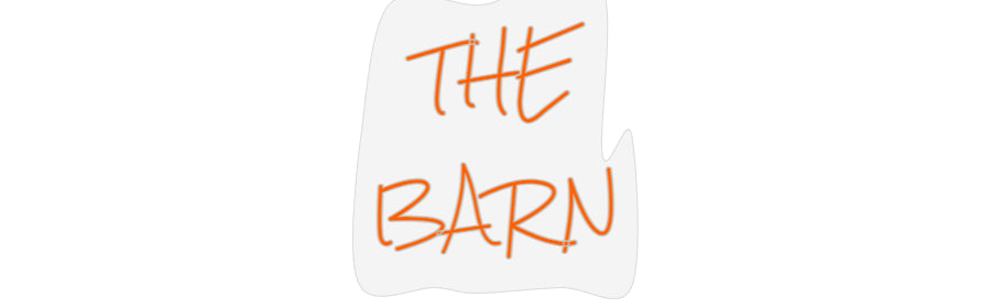 Design Your Own Sign THE
BARN