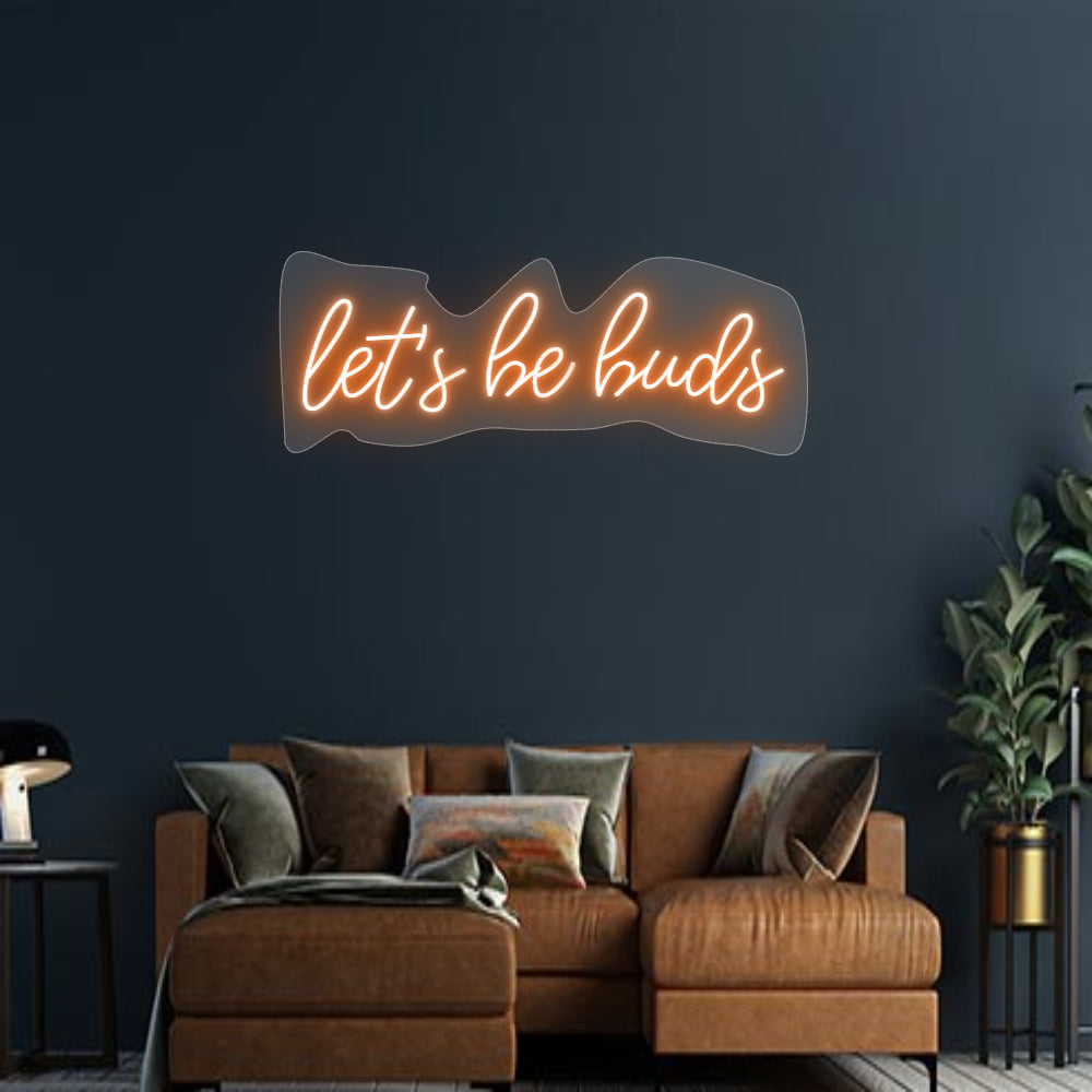 Design Your Own Sign let's be buds