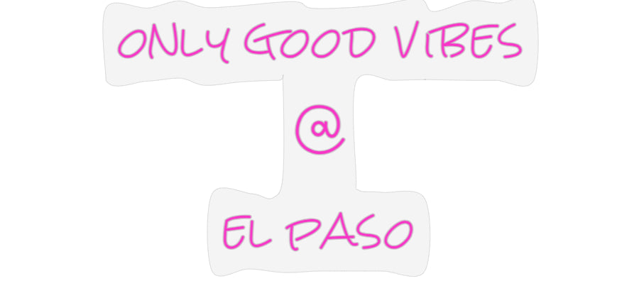 Design Your Own Sign only good vib...