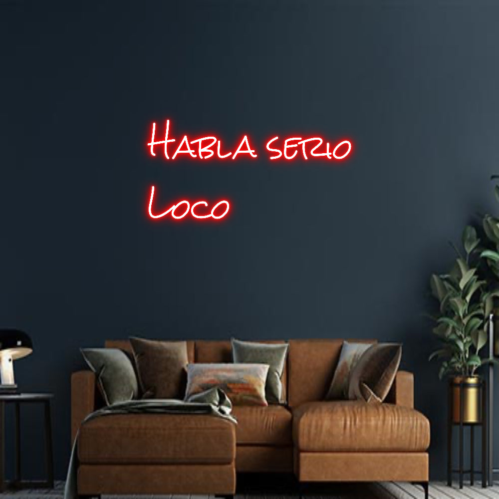 Design Your Own Sign Habla serio
...
