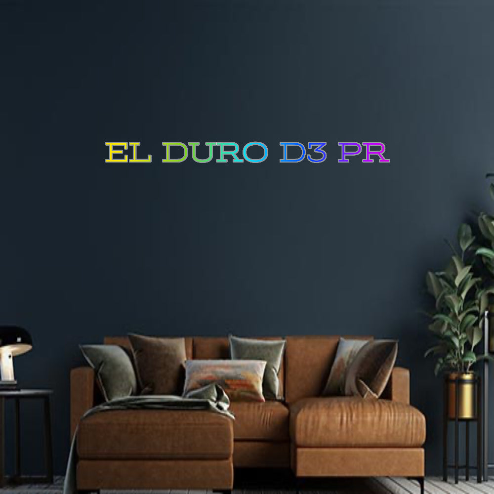 Design Your Own Sign EL DURO D3 PR