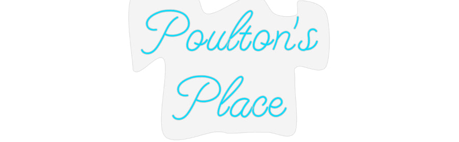 Design Your Own Sign Poulton's
P...