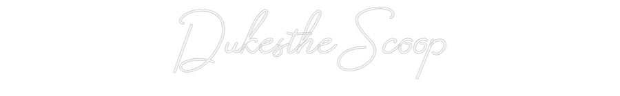 Design Your Own Sign DukestheScoop