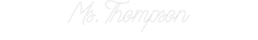 Design Your Own Sign Ms. Thompson