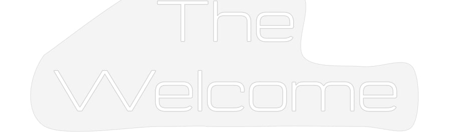 Design Your Own Sign The
Welcome