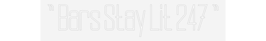 Design Your Own Sign " Bars Stay L...