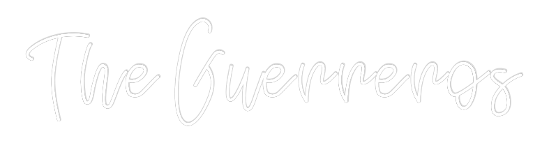 Design Your Own Sign The Guerreros