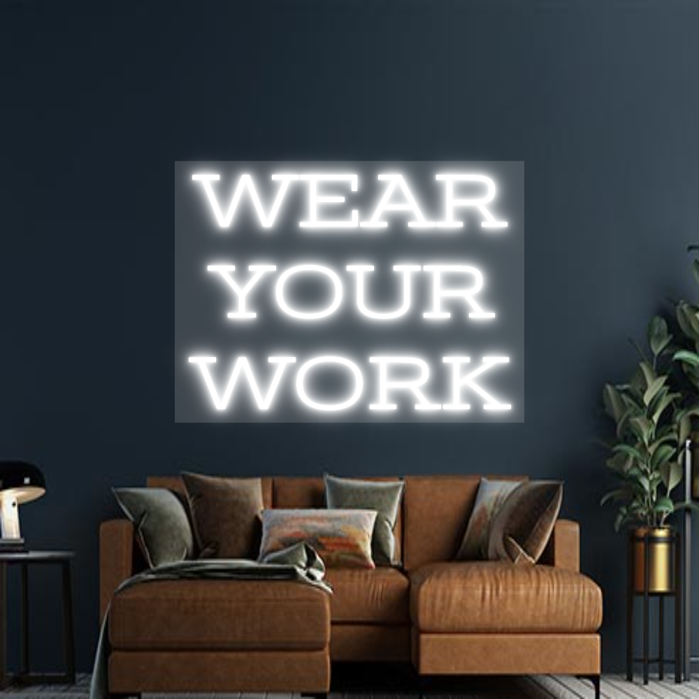 Design Your Own Sign WEAR
YOUR
W...