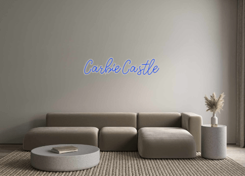 Custom Neon: Carbie Castle