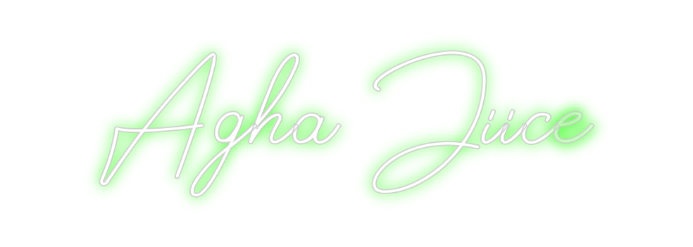 Design Your Own Sign Agha Jiice