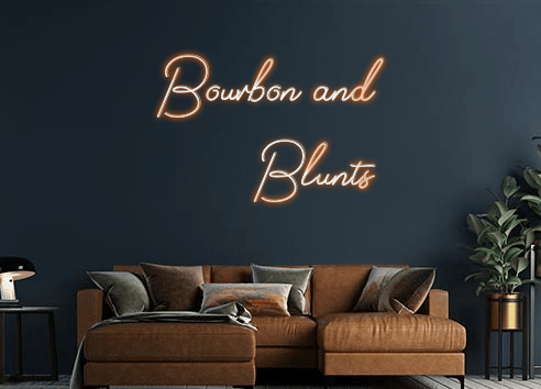 Design Your Own Sign Bourbon and
...