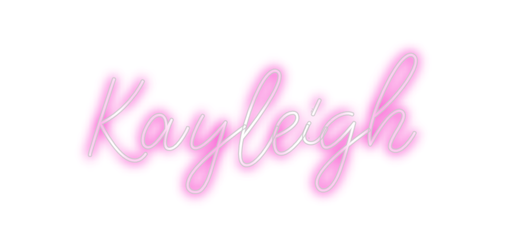 Design Your Own Sign Kayleigh