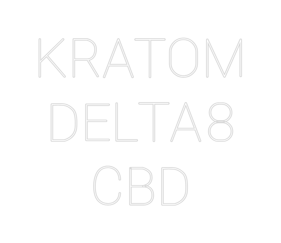 Design Your Own Sign KRATOM
DELTA...
