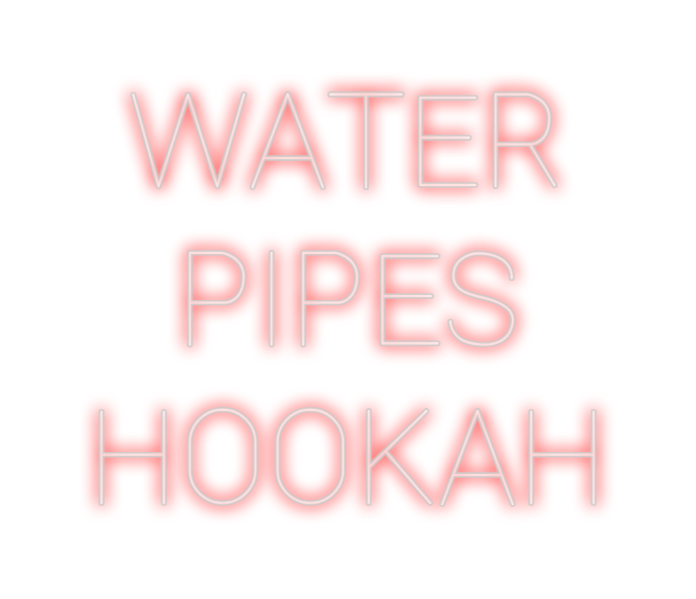 Design Your Own Sign WATER
PIPES
...