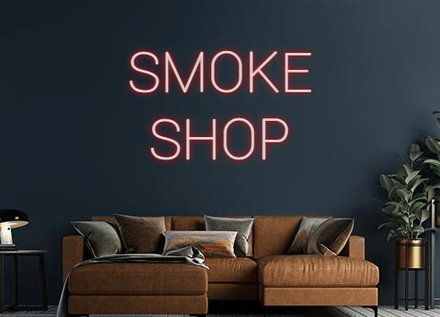 Design Your Own Sign SMOKE
SHOP