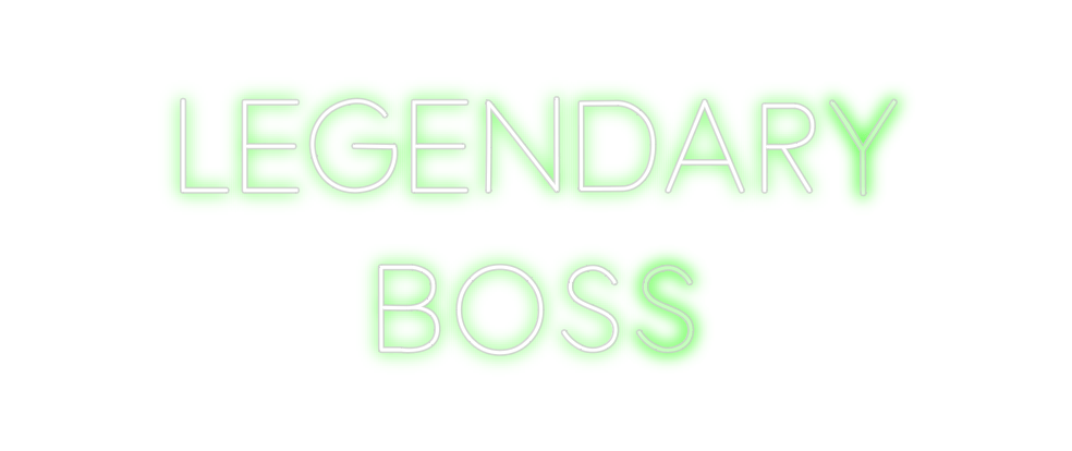 Design Your Own Sign LEGENDARY
BOSS