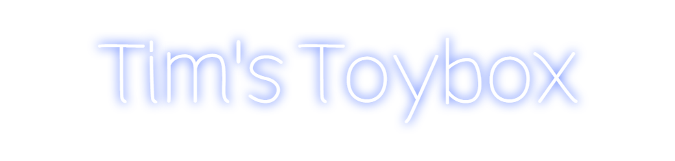 Design Your Own Sign Tim's Toybox