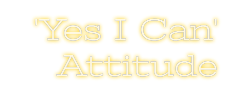 Design Your Own Sign 'Yes I Can'
A...