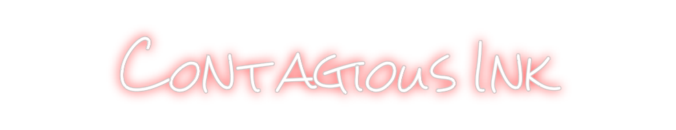 Design Your Own Sign Contagious Ink