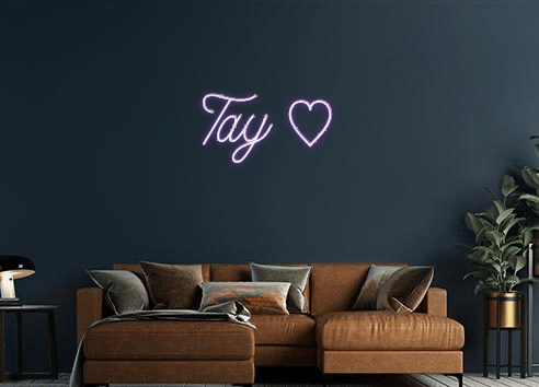 Design Your Own Sign Tay ♡