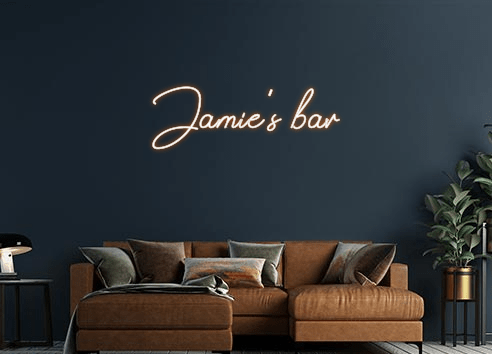 Design Your Own Sign Jamie's bar