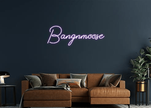 Design Your Own Sign Bangnmoose