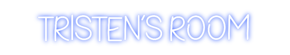 Design Your Own Sign Tristen’s Room