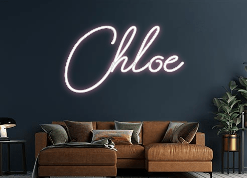 Design Your Own Sign Chloe