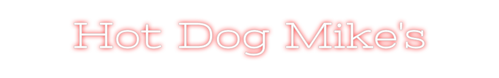 Design Your Own Sign Hot Dog Mike's